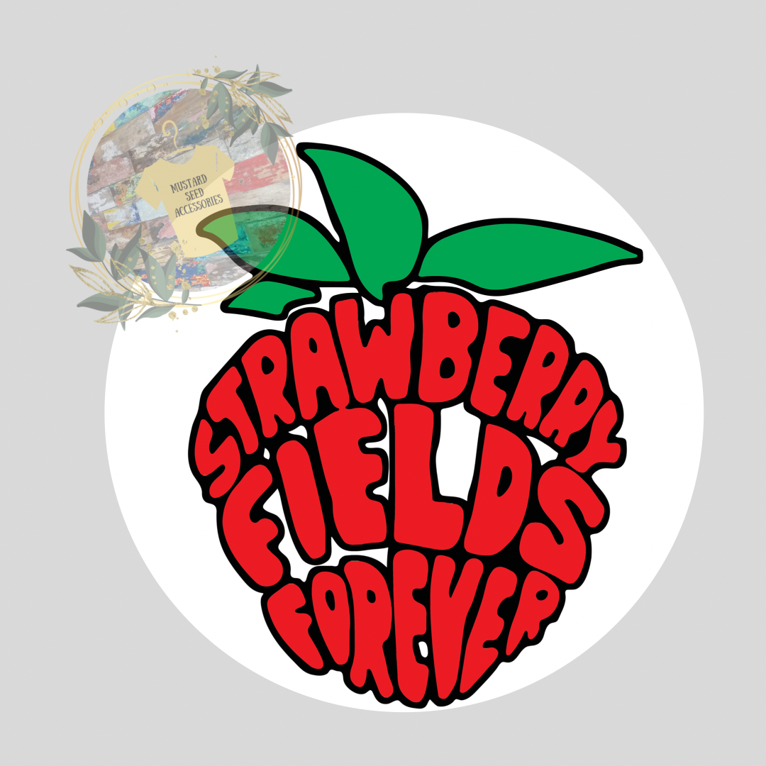 Strawberry Fields Forever Sticker